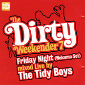 The Tidy Weekender 7: Friday Night