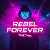 Rebel Forever