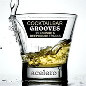 Cocktail Bar Grooves Volume 1 (25 Lounge and Deephouse Tracks)