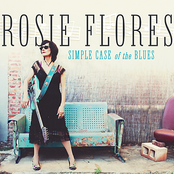 Rosie Flores: Simple Case of the Blues