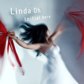 Linda Oh: Initial Here