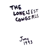 The Loneliest Cowgirls