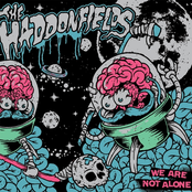 My Friends Are Eating Brains by The Haddonfields