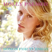 Holly Palmer: Songs for Tuesday