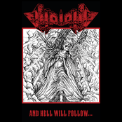 And Hell Will Follow...