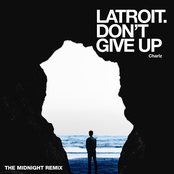 Don't Give Up (The Midnight Remix) - Single