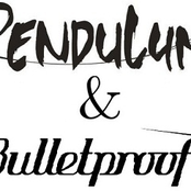 Pendulum & Bulletproof