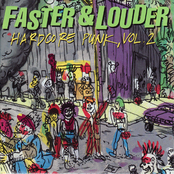 Faster & Louder: Hardcore Punk, Vol. 2