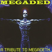 Megaded -  A Tribute to Megadeth