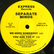 We Need Somebody by Separate Minds