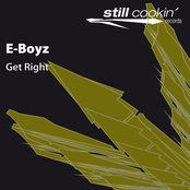 Still 017 - E-Boyz "Get Right"