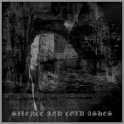 Silence And Cold Ashes