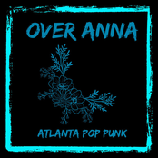 Over Anna: Long Drive