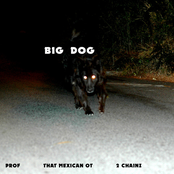 Big Dog (with That Mexican OT & 2 Chainz)