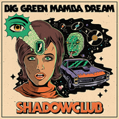 Big Green Mamba Dream