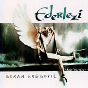 Goran Bregovic: Ederlezi