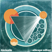 Kainalu: Always Silver