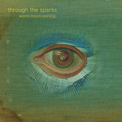 Oyster Eyes by Through The Sparks