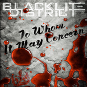 Blacklite District: To Whom It May Concern