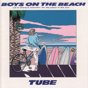 Boys On The Beach by Tube