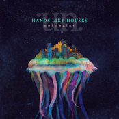 Hands Like Houses: Unimagine