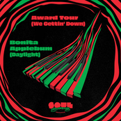 Soul Supreme: Award Tour (We Gettin' Down) / Bonita Applebum (Daylight)