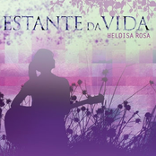 Estante Da Vida by Heloisa Rosa