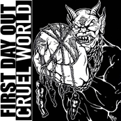 First Day Out: Cruel World