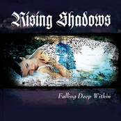 Embraced By The Shadows by Rising Shadows