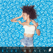 Jay Ant: Blue Money