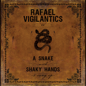 A Snake With Shaky Hands
