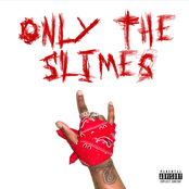 Only The Slimes