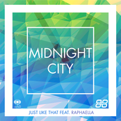 Midnight City: Just Like That (feat. Raphaella)