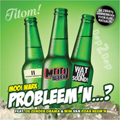 Probleem'n...?