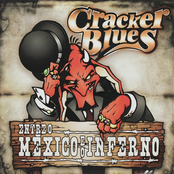 Whisky Cabrón by Cracker Blues