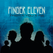 Finger Eleven: Them vs. You vs. Me (Deluxe Edition)