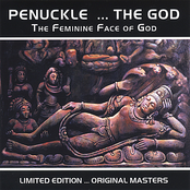 Penuckle...The God The Feminine Face of God LIMITED EDITION...ORIGINAL MASTERS