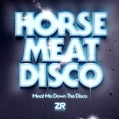 Horse Meat Disco: Meat Me Down The Disco (Mixed by Horse Meat Disco)