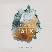 Come Back Home by Strange Talk