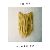 Slush - EP
