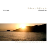 Ibiza Chillout Classics Disc 2