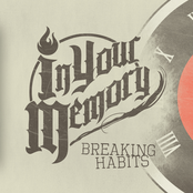 In Your Memory - Breaking Habits (Single)
