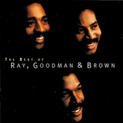 Ray Goodman & Brown: The Best Of Ray, Goodman & Brown