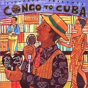 Putumayo Presents: Congo To Cuba