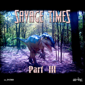 Savage Times Pt. III - Human Weapon (Featuring Ten Of Eleven)