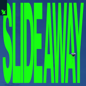 Slide Away (feat. Julia Church) - Single