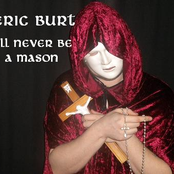 I'll Never Be A Mason