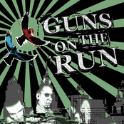 Guns On The Run