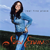Sara Evans: Real Fine Place