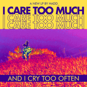 i care too much